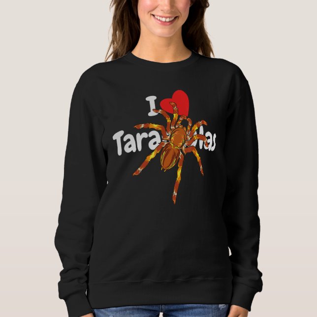 Sweatshirt I Heart Tarantulas - Tarantula Spider Cote Design (Devant)