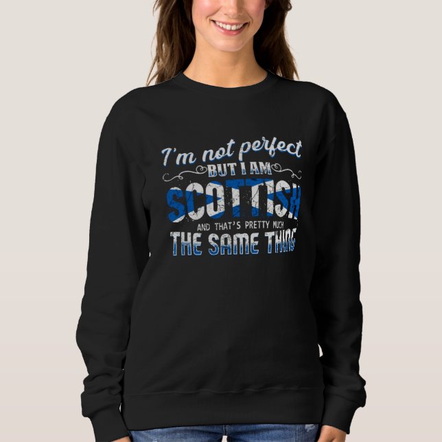 Sweatshirt I just need to go to Scotland  Scotland Flag (Devant)