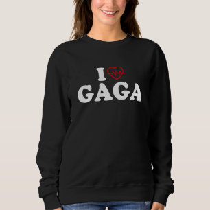Sweatshirt I Love Gaga For Boy Girl Toddler Children Youth
