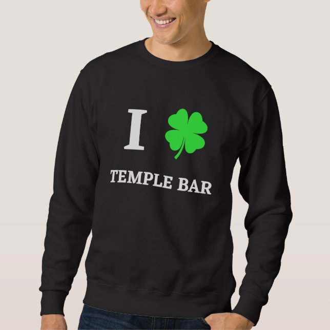 SWEATSHIRT I LOVE TEMPLE BAR (Devant)
