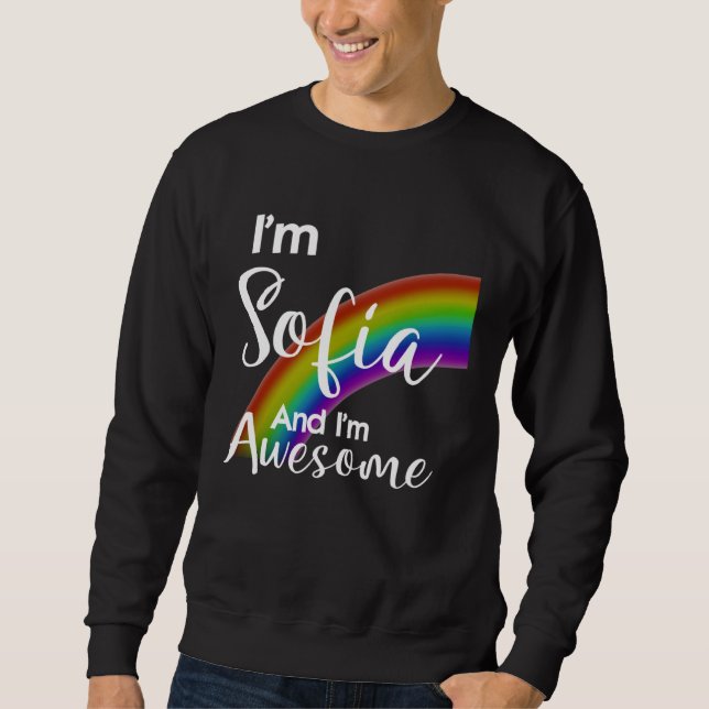 Sweatshirt I m Sofia and I m Awesome (Devant)