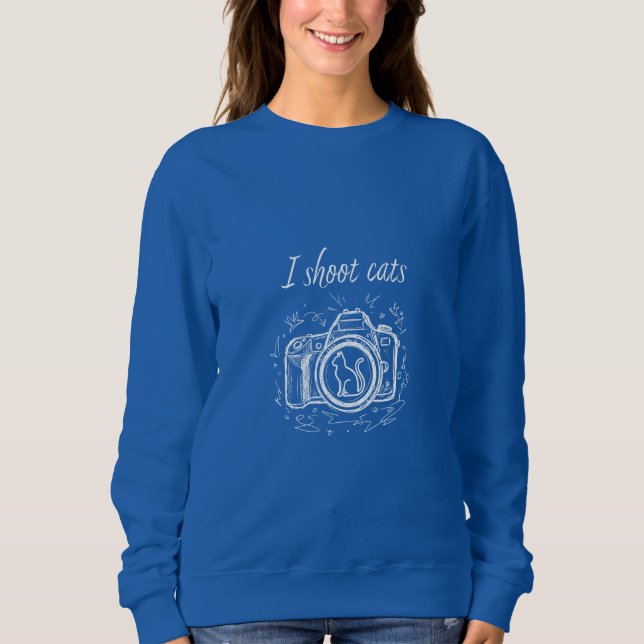 Sweatshirt I Shoot Cats - Funny Cat Photography (Devant)