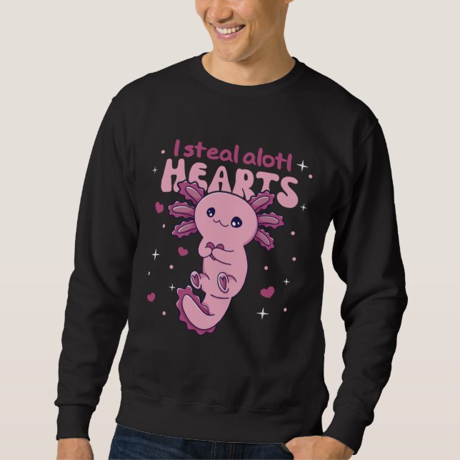 Sweatshirt I Steal Alotl Hearts Valentine s Day Pun Axolotl (Devant)