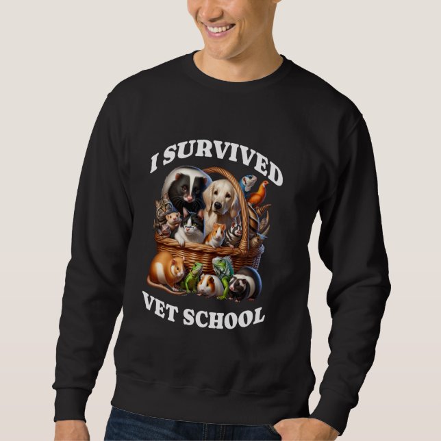 Sweatshirt I Survived Vet School Panier d'animaux Graduation (Devant)