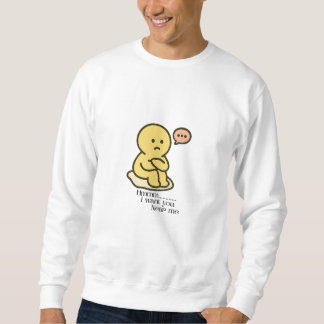 Sweatshirt I Want You Near Me T-Shirt 2026