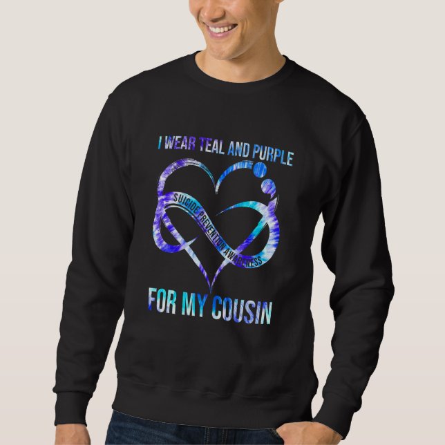 Sweatshirt I Wear Teal Purple For Cousin Suicide Prevention A (Devant)