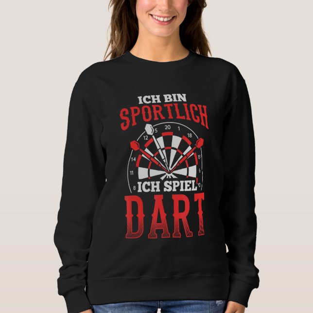 Sweatshirt Ich Bin Sportlich Spiel Dart Joueur (Devant)