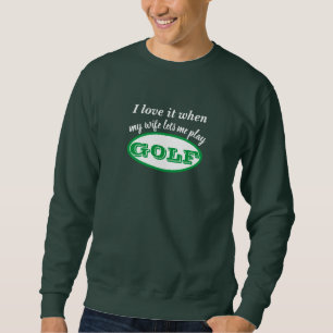 Sweatshirt Idée cadeau pour des vacances de golf, Custom Golf