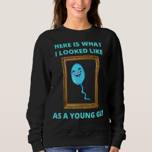 Sweatshirt Idée Sarcastique Gag Anniversaire Pour N'Importe Q