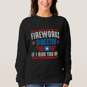 Sweatshirt If I Run You Run 4th Of July Pa