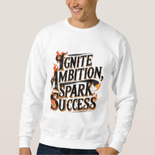 Sweatshirt Ignorer l'atmosphère, déclencher la réussite