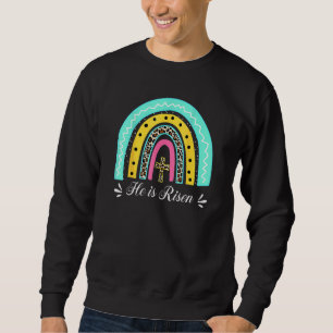 Sweatshirt Il Est Ressuscité Chrétien Pâques Joyeux Jour De P