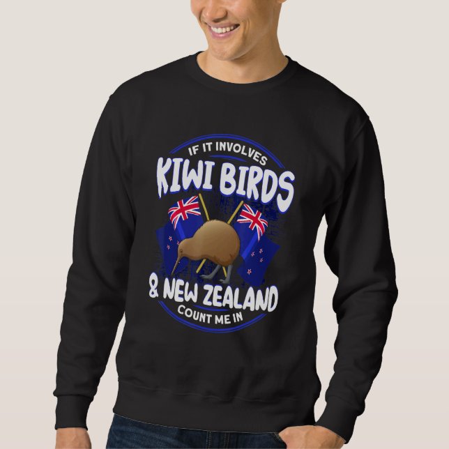 Sweatshirt Il Implique Kiwi Birds Nouvelle-Zélande Me Compter (Devant)