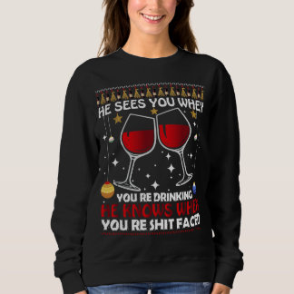 Sweatshirt Il vous voit quand vous buvez, Noël drôle