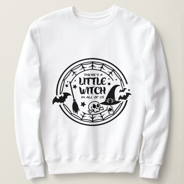 Sweatshirt "Il y a une petite sorcière en nous tous - mignonn (Design devant)