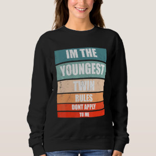 Sweatshirt Im Les Règles Twin Les Plus Jeunes Ne S'Appliquent