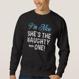 Sweatshirt I'm Nice