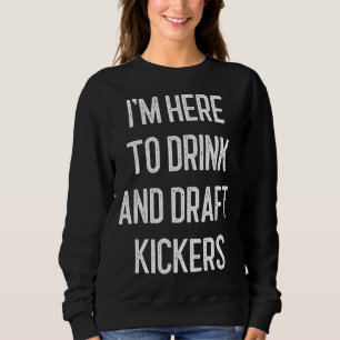 Sweatshirt Imaginaire Football Party Boire Brouillon Kickers 