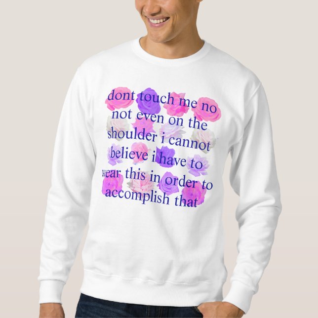 Sweatshirt incrédule ne me touchez pas rose (Devant)