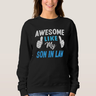 Sweatshirt Incroyable comme mon fils par alliance mère et pè
