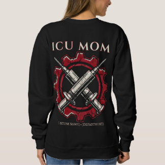 Sweatshirt Infirmière de soins intensifs personnalisée Maman