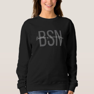 Sweatshirt Infirmière en sciences BSN pour la vie Future RN N