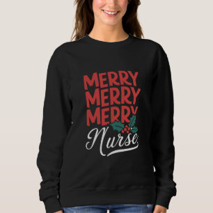 Sweatshirt Infirmière Noël Joyeux Infirmière Cadeaux de vacan