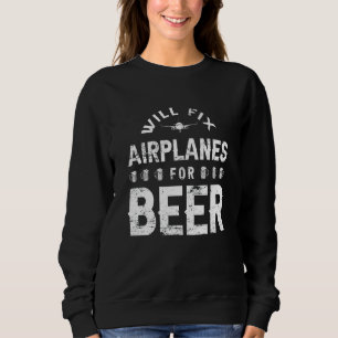 Sweatshirt Ingénieur technicien de la bière mécanicien d'aéro