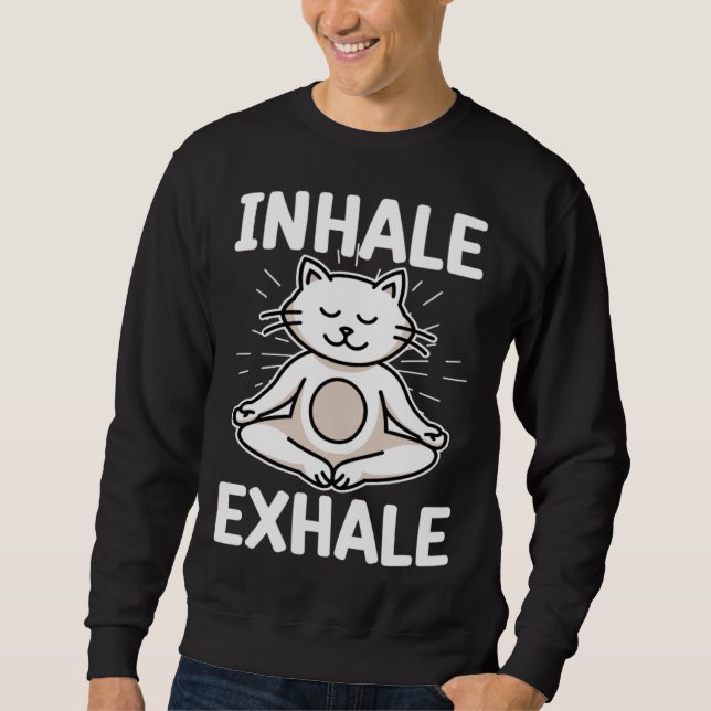 Sweatshirt Inhale Yoga Cat Meditation Spiritual Exhale  Kitty (Devant)