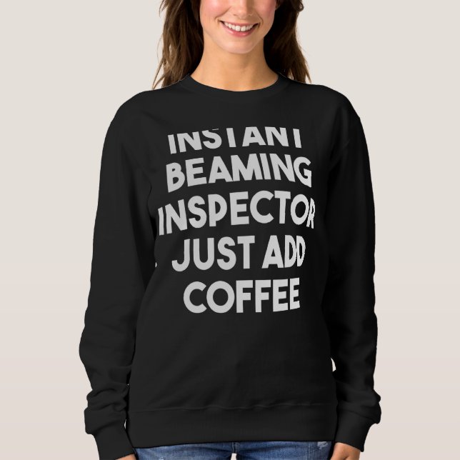 Sweatshirt Inspecteur Instantané En Diffusion Juste Ajouter D (Devant)