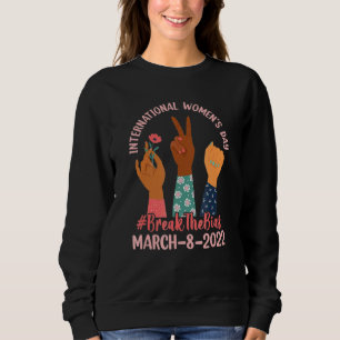 Sweatshirt Interrompre le parti pris 8 mars 2022 Internationa