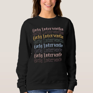 Sweatshirt Intervention précoce vintage Enseignant de l'Ecse