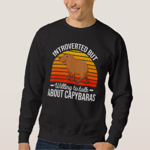 Sweatshirt Introverti Mais Parlera De Capybaras Cute Ani