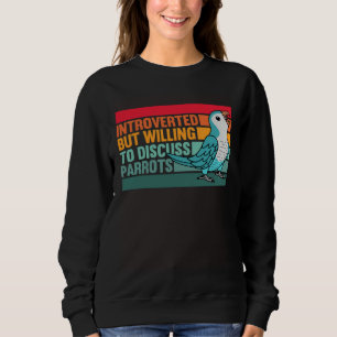 Sweatshirt Introverti Mais Perroquets Moine Bleu Conure Quake