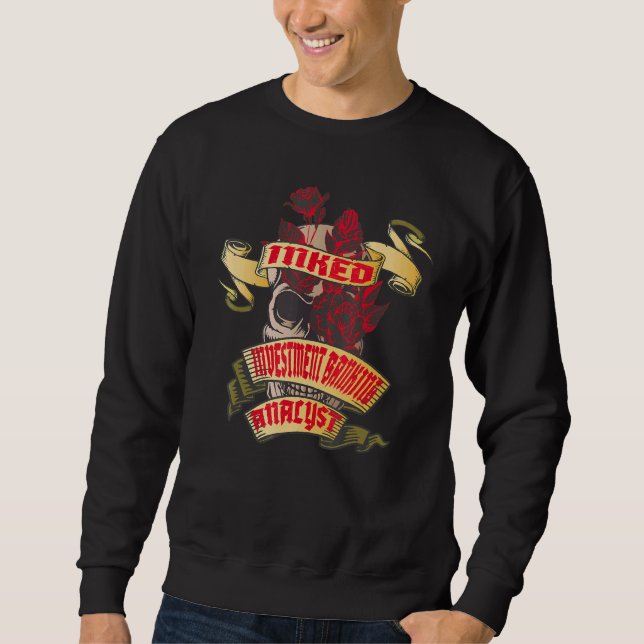 Sweatshirt Investment Banking Analyst Inked Skull & Red Roses (Devant)