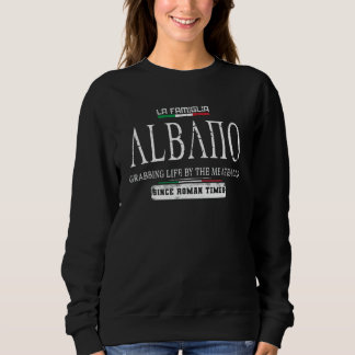 Sweatshirt Italia La Famiglia Albano S'Emparer De La Vie Par 