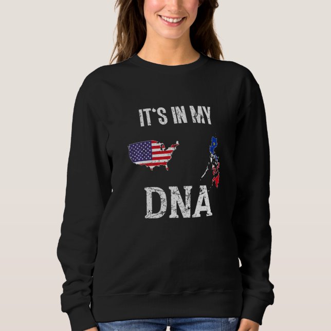Sweatshirt It's in my DNA Filipino American USA Philippines (Devant)