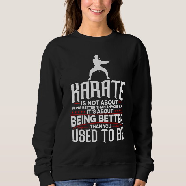 Sweatshirt It's Not About Being The Best It's About Being Bet (Devant)
