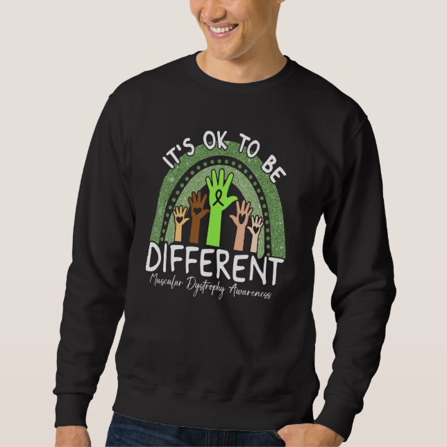 Sweatshirt It's Ok To Be Different Muscular Dystrophy Awarene (Devant)