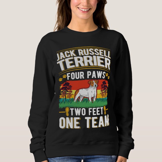 Sweatshirt Jack Russell Terrier four paws two feet one team (Devant)