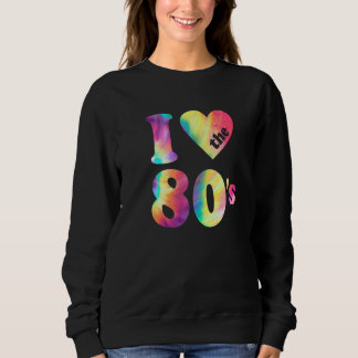 Sweatshirt J'adore les années 80 Costume de fête rétro des an