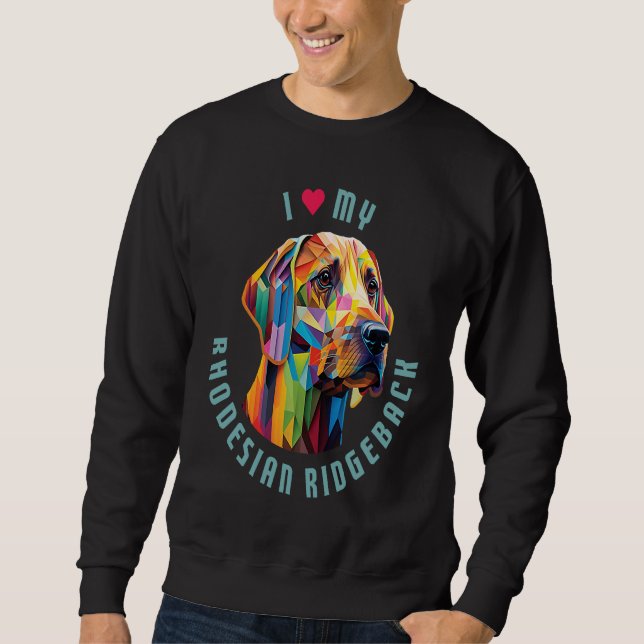 Sweatshirt J'adore mon Rhodesian Ridgeback RR (Devant)