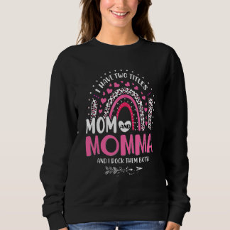 Sweatshirt J'Ai Deux Titres Maman Et Maman Fête Des Mères Rai
