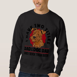 Sweatshirt J'ai Deux Titres Papa Et Papa Chien Et Je Les Fais