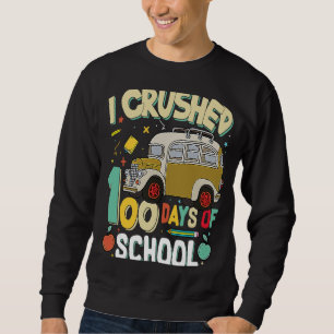 Sweatshirt J'Ai Écrasé 100 Jours D'École