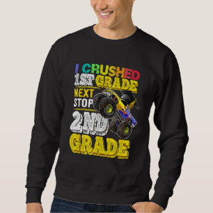 Sweatshirt J'ai écrasé la 1re année Prochaine étape 2e année