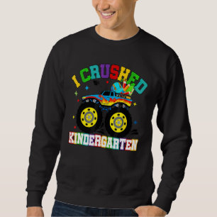 Sweatshirt J'Ai Écrasé Le Jardin D'Enfants Dernier Jour Du Mo