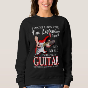 Sweatshirt J'Ai L'Air De Vous Écouter, Mais Dans Mon Lui