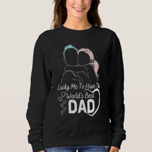 Sweatshirt J'Ai Le Meilleur Père Père Du Monde Daugh
