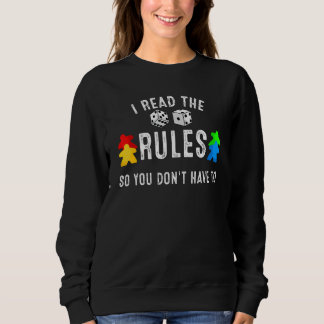 Sweatshirt J'ai lu les règles pour que vous n'ayez pas à emba